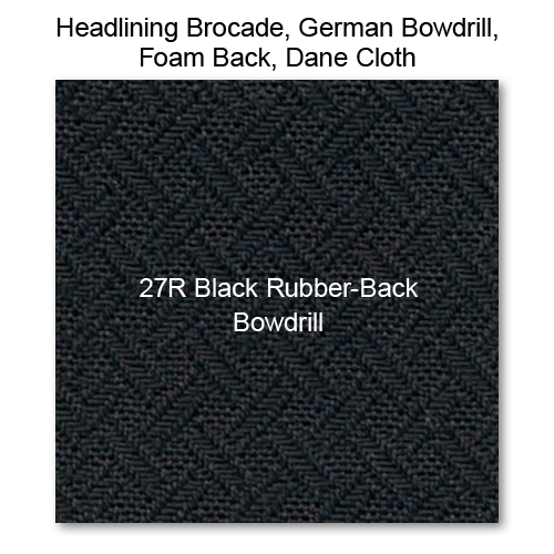 Headliner Material German Bowdrill Rubberback raw material, 27R Black 